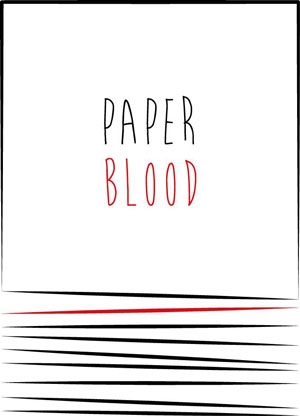 Paper Blood